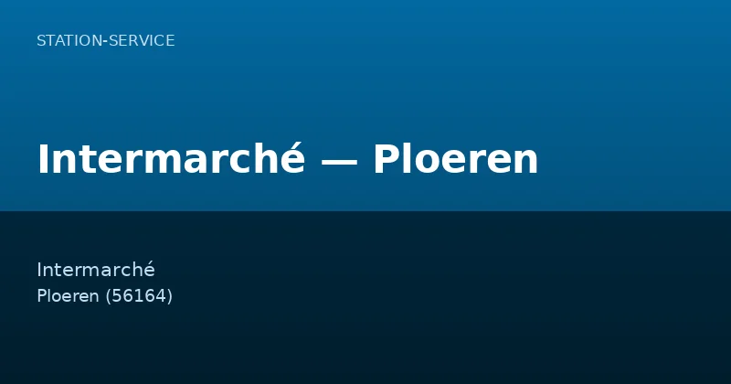 Intermarché — Ploeren