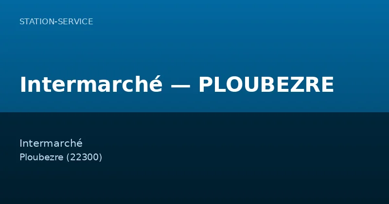 Intermarché — PLOUBEZRE