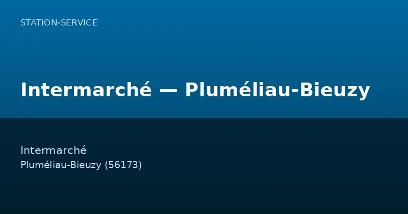 Intermarché — Pluméliau-Bieuzy