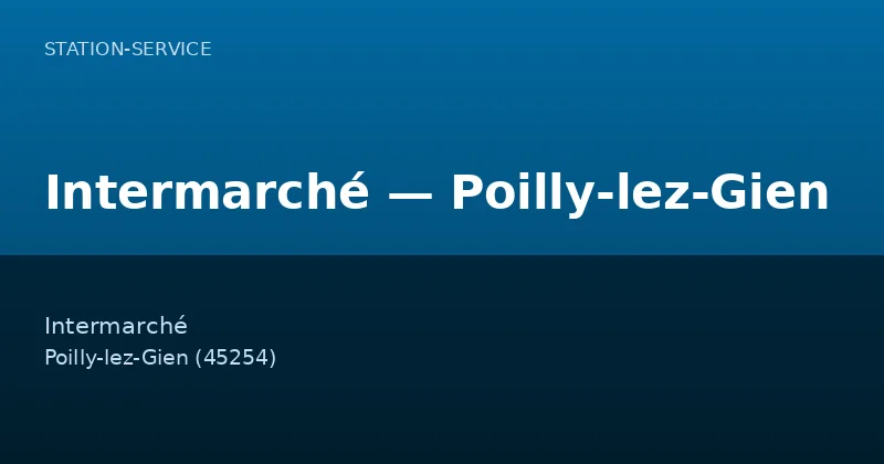 Intermarché — Poilly-lez-Gien