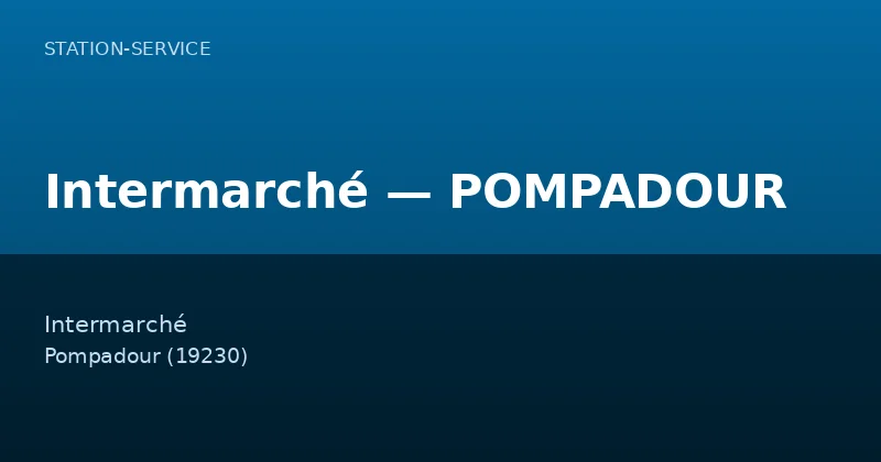 Intermarché — POMPADOUR