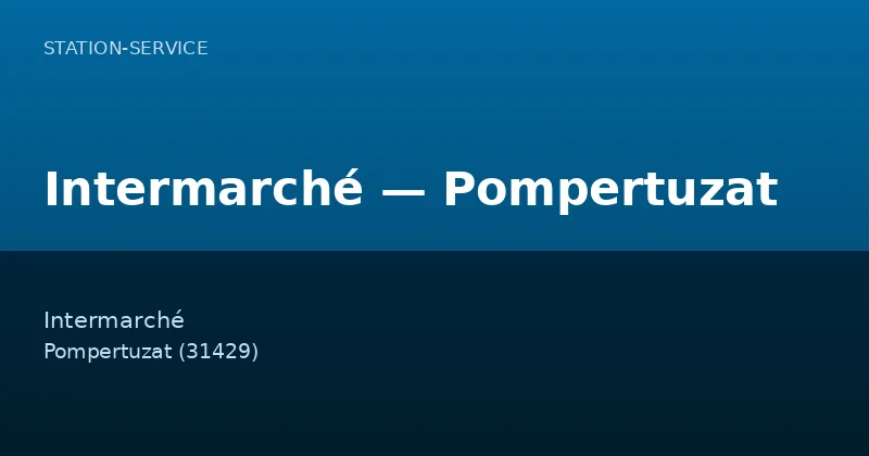 Intermarché — Pompertuzat