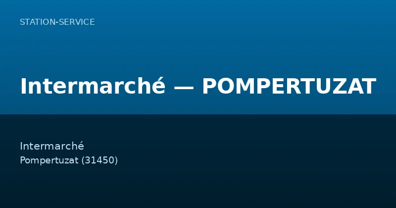 Intermarché — POMPERTUZAT