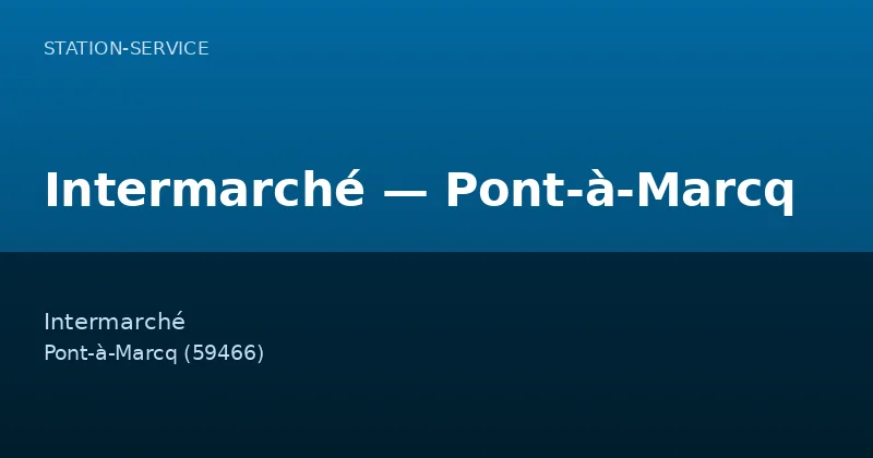 Intermarché — Pont-à-Marcq