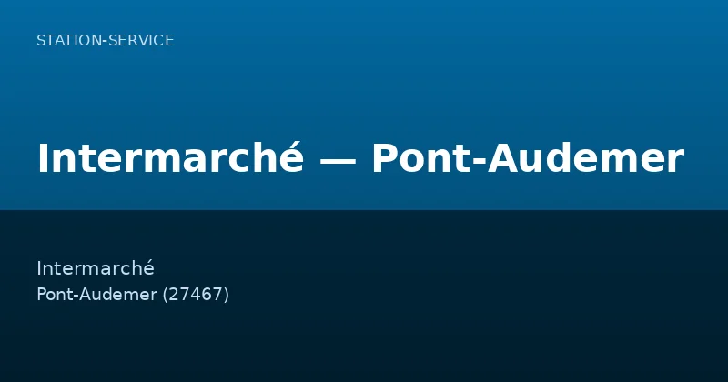 Intermarché — Pont-Audemer