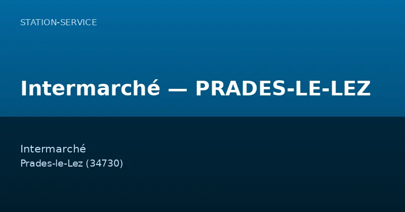 Intermarché — PRADES-LE-LEZ