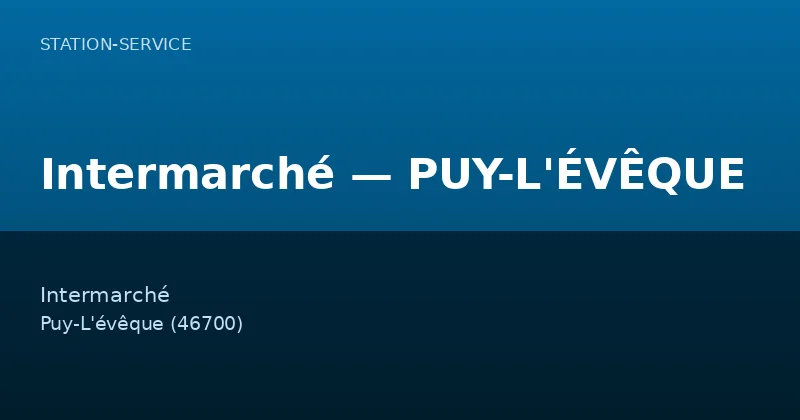 Intermarché — PUY-L'ÉVÊQUE