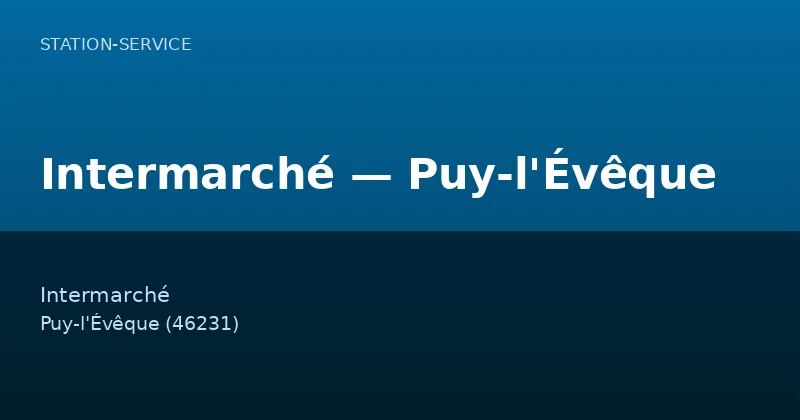 Intermarché — Puy-l'Évêque