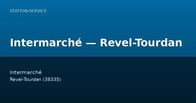 Intermarché — Revel-Tourdan