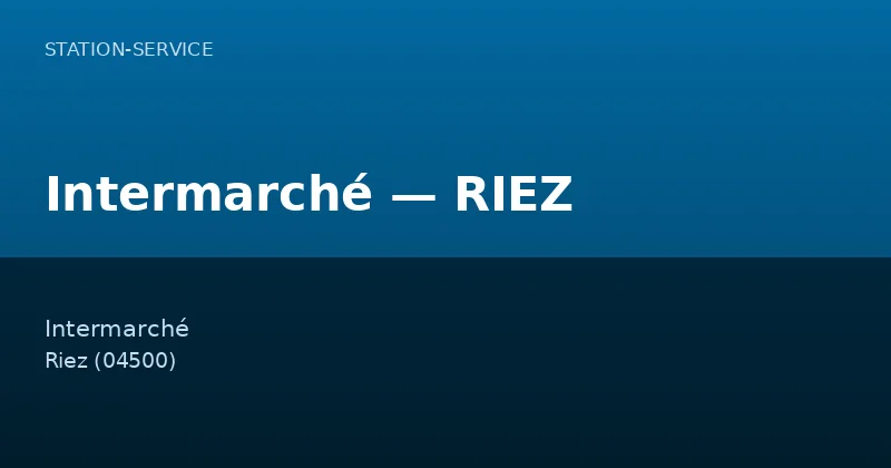 Intermarché — RIEZ
