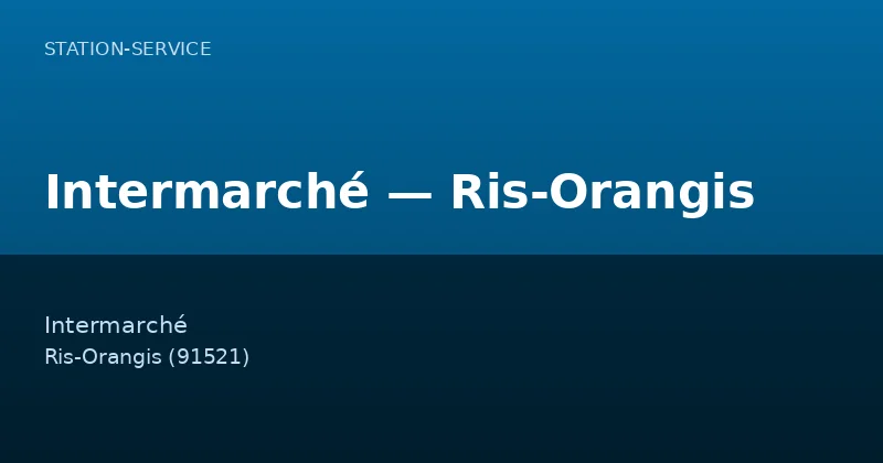 Intermarché — Ris-Orangis