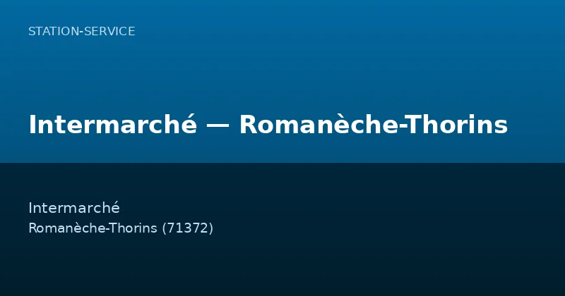 Intermarché — Romanèche-Thorins