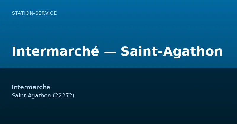 Intermarché — Saint-Agathon