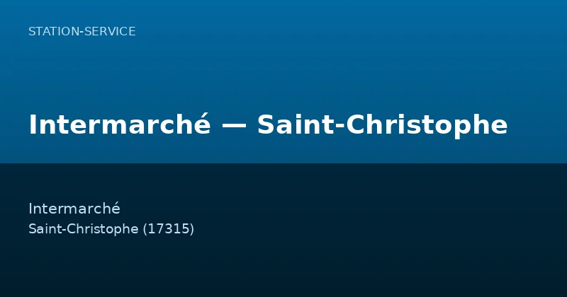 Intermarché — Saint-Christophe