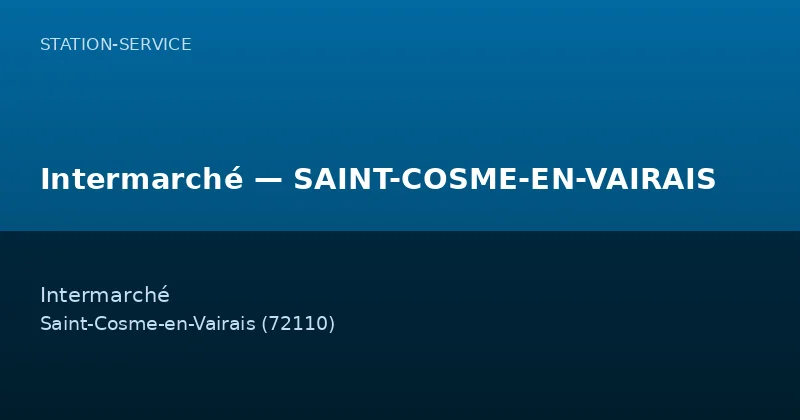 Intermarché — SAINT-COSME-EN-VAIRAIS