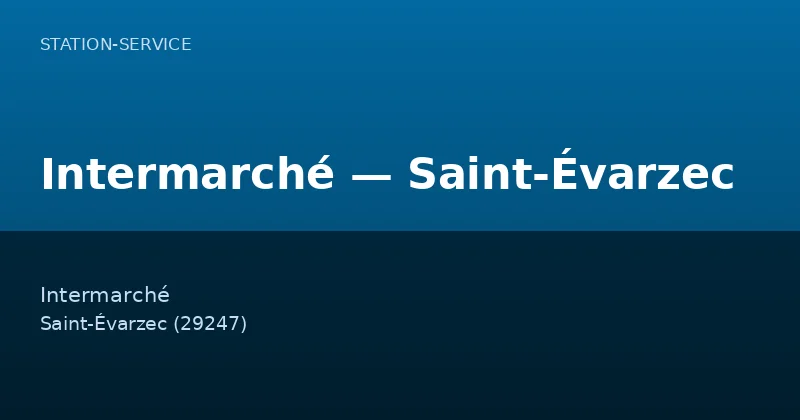 Intermarché — Saint-Évarzec
