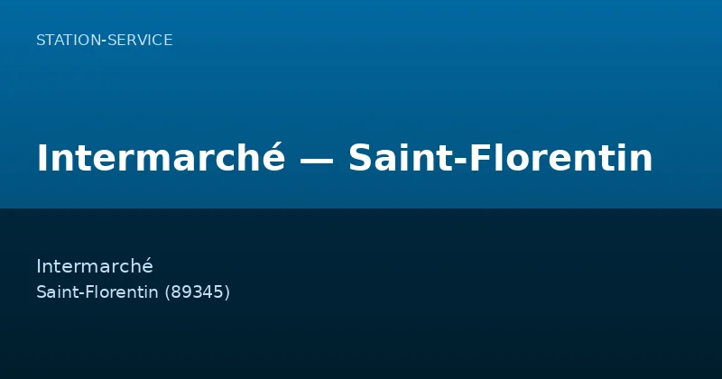 Intermarché — Saint-Florentin