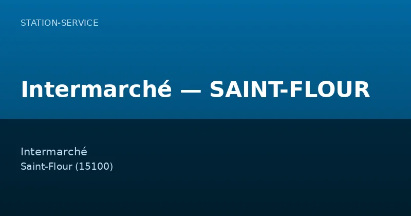 Intermarché — SAINT-FLOUR