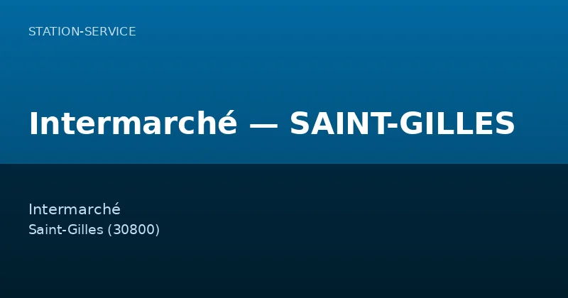 Intermarché — SAINT-GILLES