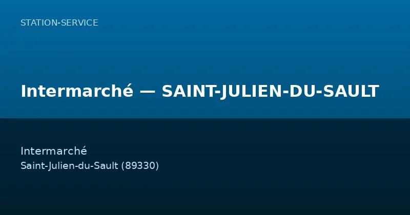 Intermarché — SAINT-JULIEN-DU-SAULT