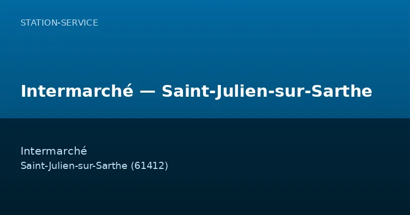 Intermarché — Saint-Julien-sur-Sarthe