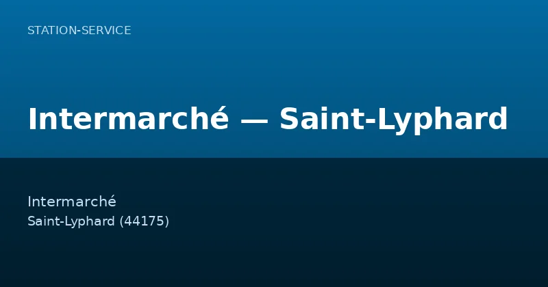 Intermarché — Saint-Lyphard