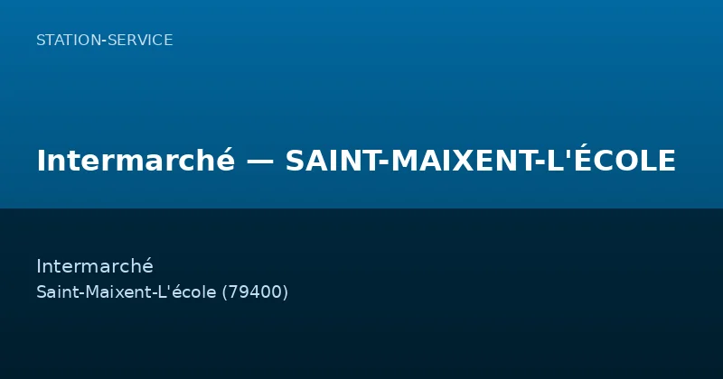 Intermarché — SAINT-MAIXENT-L'ÉCOLE