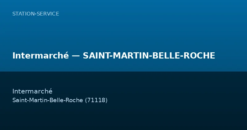 Intermarché — SAINT-MARTIN-BELLE-ROCHE