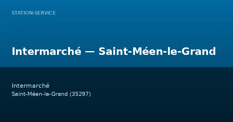 Intermarché — Saint-Méen-le-Grand