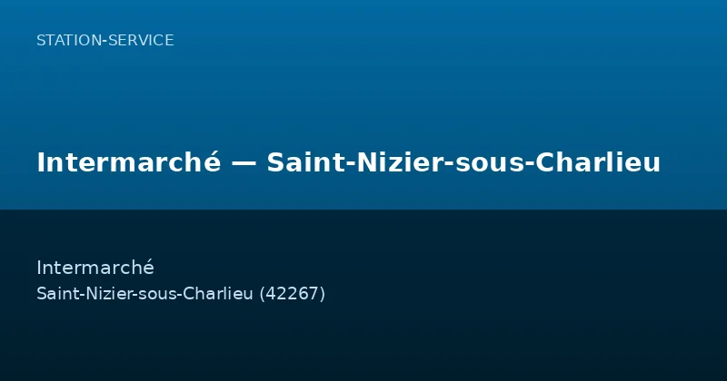 Intermarché — Saint-Nizier-sous-Charlieu