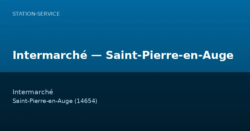 Intermarché — Saint-Pierre-en-Auge