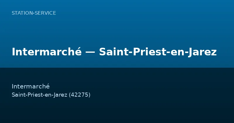 Intermarché — Saint-Priest-en-Jarez