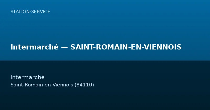 Intermarché — SAINT-ROMAIN-EN-VIENNOIS