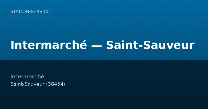 Intermarché — Saint-Sauveur