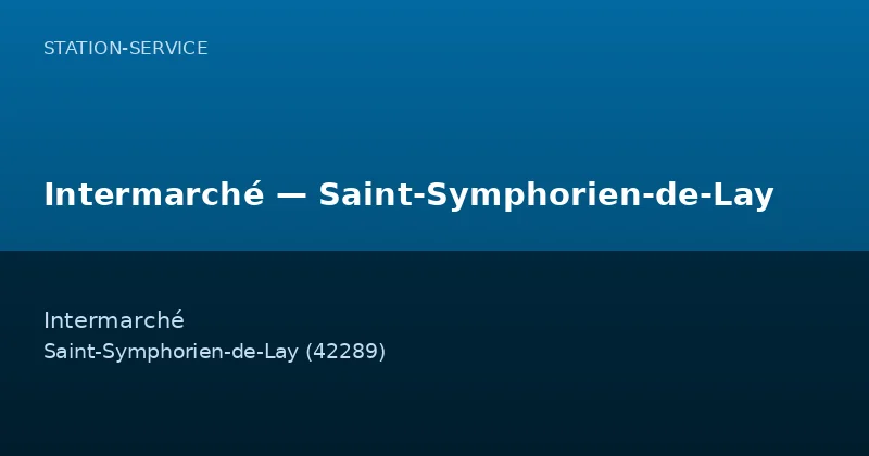 Intermarché — Saint-Symphorien-de-Lay