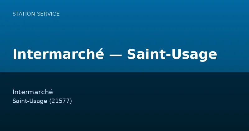 Intermarché — Saint-Usage