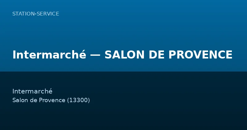 Intermarché — SALON DE PROVENCE