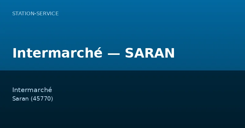 Intermarché — SARAN