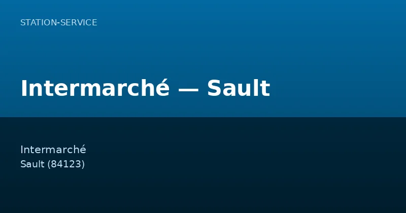 Intermarché — Sault