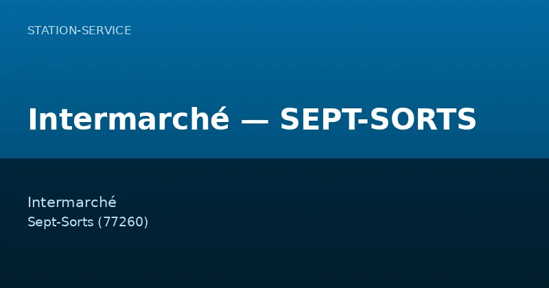 Intermarché — SEPT-SORTS