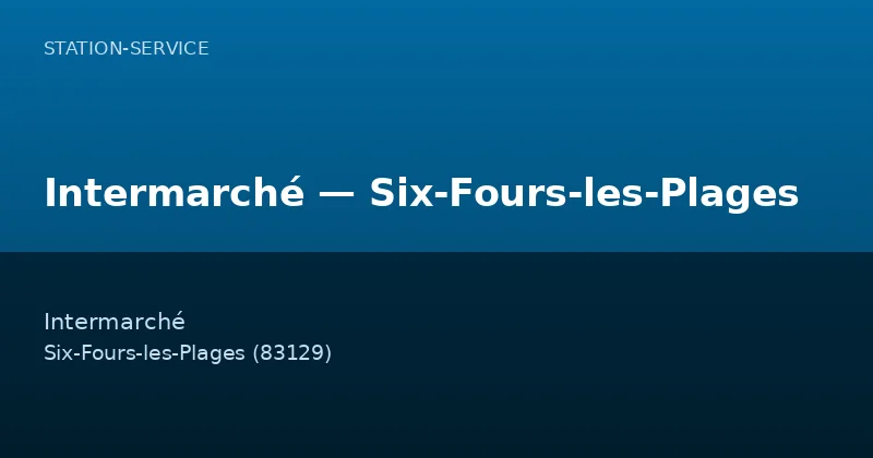 Intermarché — Six-Fours-les-Plages
