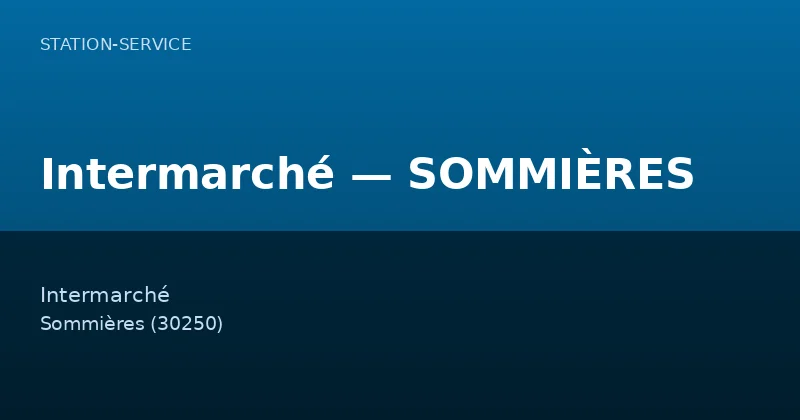 Intermarché — SOMMIÈRES