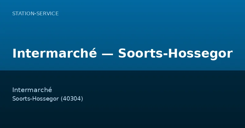 Intermarché — Soorts-Hossegor