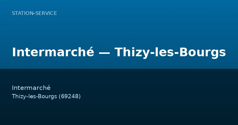 Intermarché — Thizy-les-Bourgs