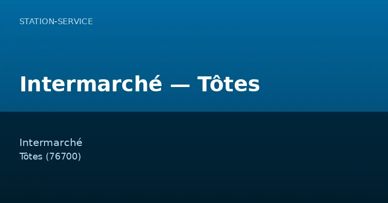 Intermarché — Tôtes