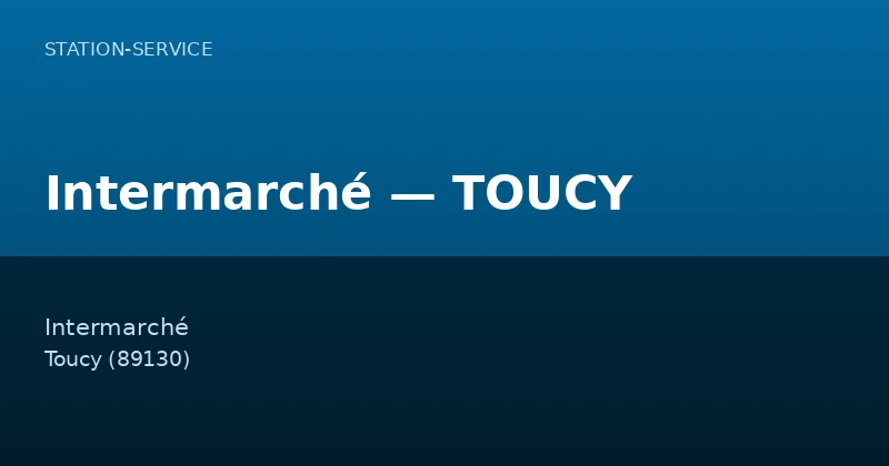 Intermarché — TOUCY
