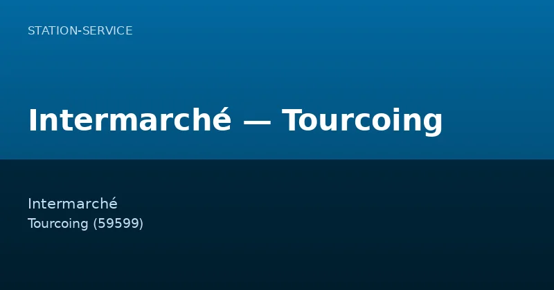 Intermarché — Tourcoing