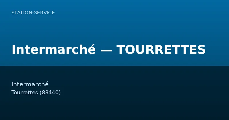 Intermarché — TOURRETTES