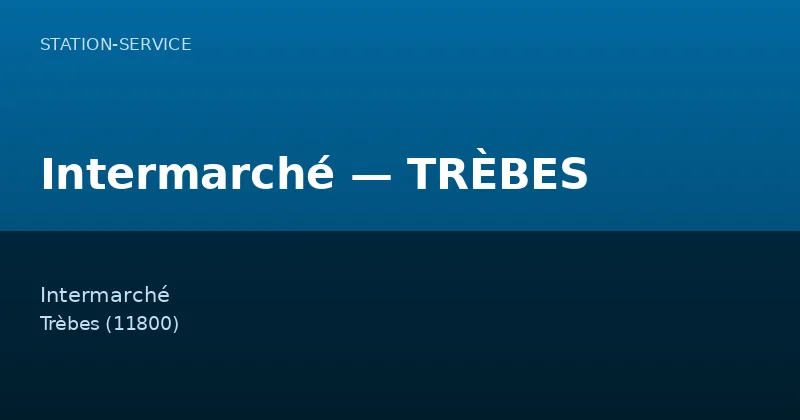 Intermarché — TRÈBES