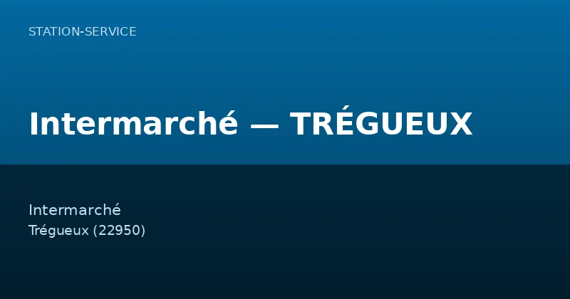 Intermarché — TRÉGUEUX